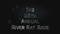 Navigate to The 56th Annual River Rat Race April 13, 2019
