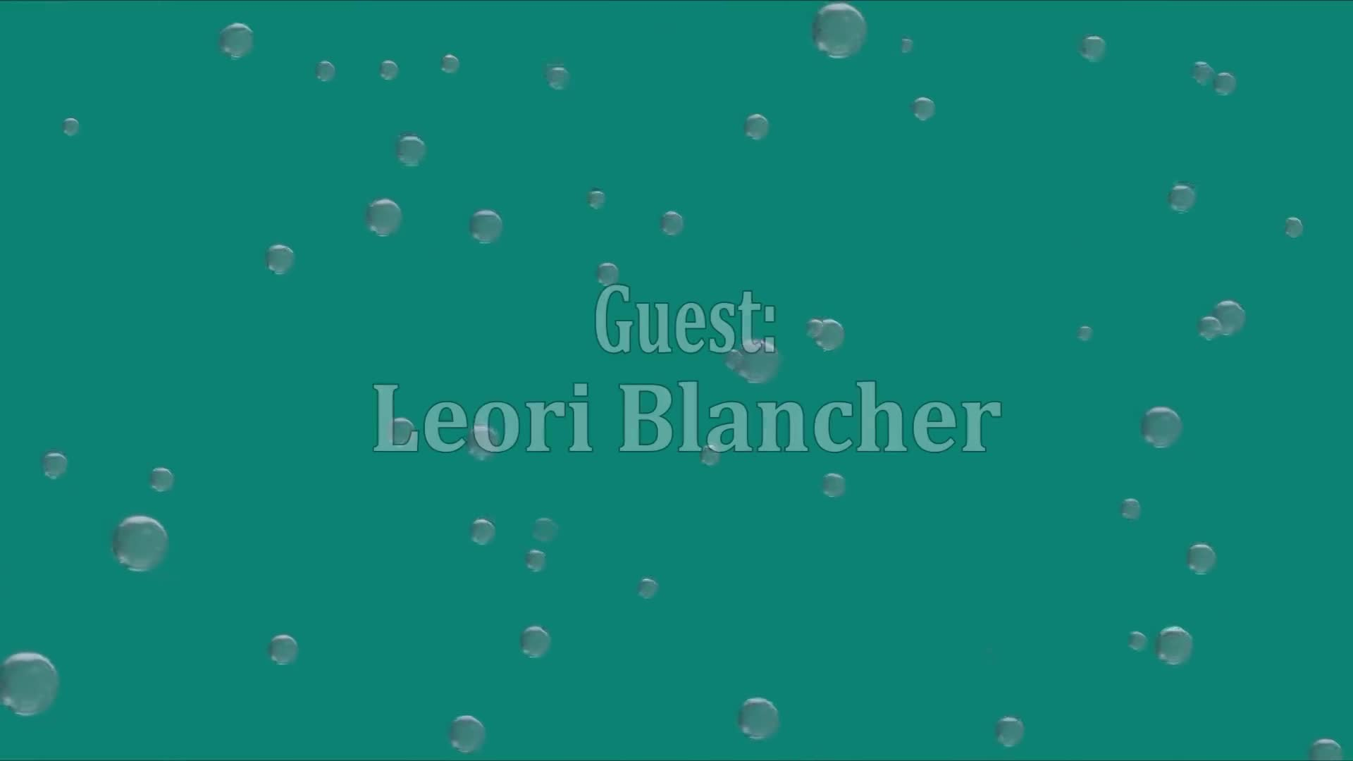 Solutions Rising with guest Leori Blancher
